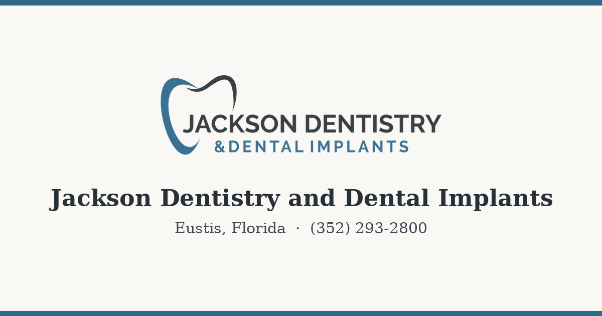 Jackson Dentistry and Dental Implants