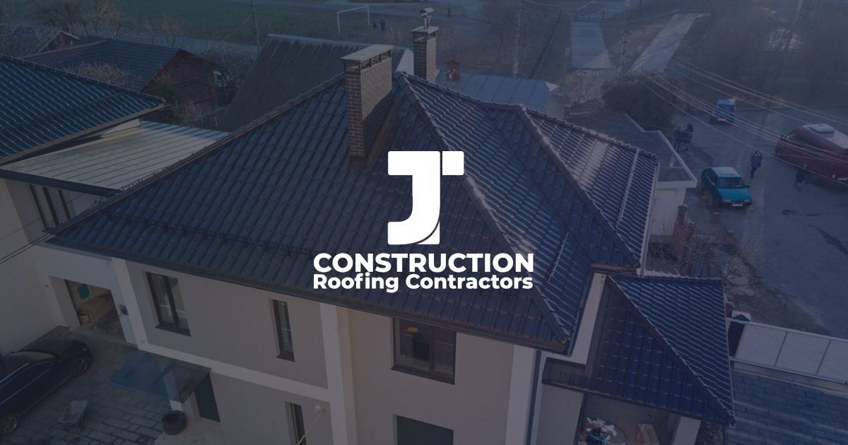 JT Construction Roofing Contractors